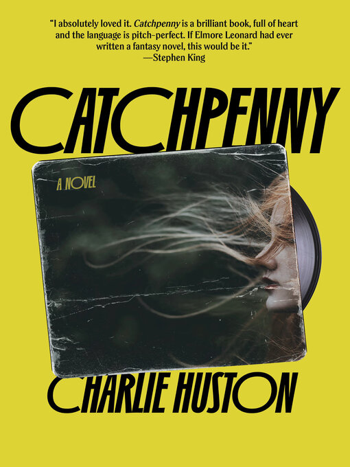 Title details for Catchpenny by Charlie Huston - Wait list